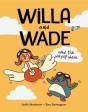 Willa And Wade And The Way-Up-There - Preview