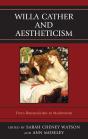 Willa Cather And Aestheticism - Preview