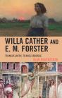 Willa Cather And E. M. Forster - Preview