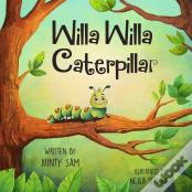 Willa Willa Caterpillar