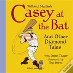 Capa do artigo Willard Mullin'S Casey At The Bat & Other Diamond Tales