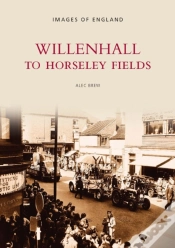 Capa do artigo Willenhall To Horseley Fields