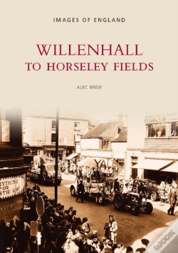 Capa do artigo Willenhall To Horseley Fields