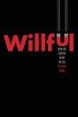 Willful - Preview