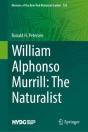 William Alphonso Murrill: The Naturalist - Preview