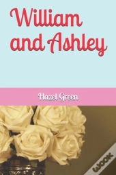 William And Ashley