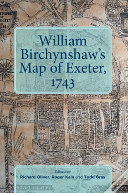 Capa do artigo William Birchynshaw'S Map Of Exeter, 1743