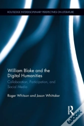 William Blake And The Digital Humanities