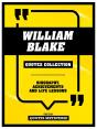 William Blake - Quotes Collection - Preview