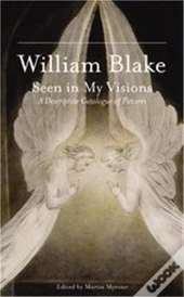 William Blake Seen In My Visions /Anglais
