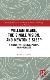 William Blake, The Single Vision, And Newton'S Sleep