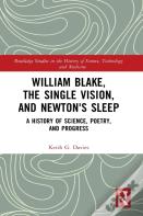 William Blake, The Single Vision, And Newton'S Sleep