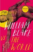 William Blake Vs The World