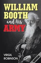 William Booth And His Army