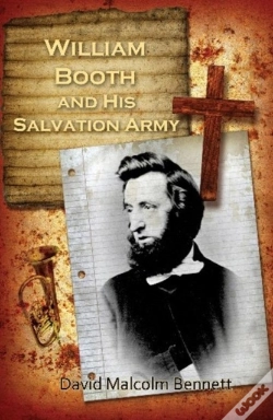 Capa do artigo William Booth And His Salvation Army