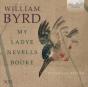 William Byrd: My Ladye Nevells Booke - CD - Preview