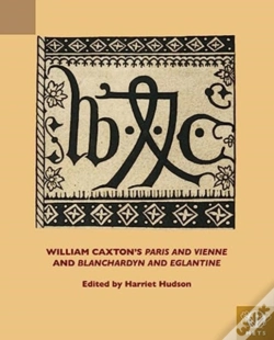 Capa do artigo William Caxton'S "Paris And Vienne" And "Blanchardyn And Eglantine"
