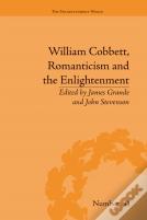 William Cobbett, Romanticism And The Enlightenment