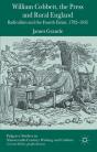 William Cobbett, The Press And Rural England - Preview