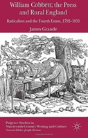 William Cobbett, The Press And Rural England - Preview