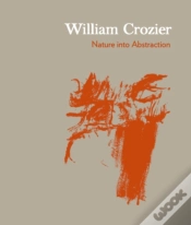 Capa do artigo William Crozier: Nature Into Abstraction