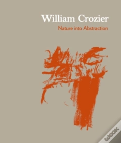Capa do artigo William Crozier: Nature Into Abstraction