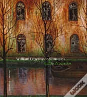 Capa do artigo William Degouve De Nuncques, Maître Du Mystère