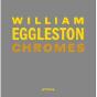William Eggleston Chromes /Anglais - Preview
