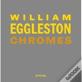 William Eggleston Chromes /Anglais