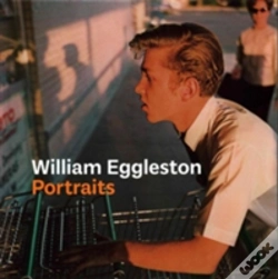 Capa do artigo William Eggleston Portraits