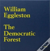 Capa do artigo William Eggleston The Democratic Forest /Anglais