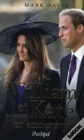 Capa do artigo William Et Kate ; Un Amour Royal