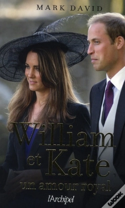 Capa do artigo William Et Kate ; Un Amour Royal