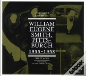 Capa do artigo William Eugene Smith: Pittsburgh, L