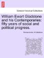 William Ewart Gladstone And His Contempo - Preview