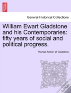 Capa do artigo William Ewart Gladstone And His Contempo