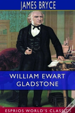 Capa do artigo William Ewart Gladstone (Esprios Classics)