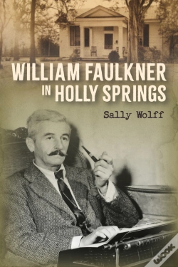 Capa do artigo William Faulkner In Holly Springs