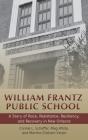 William Frantz Public School - Preview