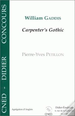 Capa do artigo William Gaddis, "Carpenter'S Gothic"
