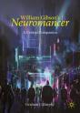 William Gibson'S "Neuromancer" - Preview