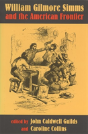 William Gilmore Simms And The American Frontier - Preview