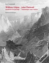 William Gilpin Montreur De Paysage Et John Thelwall Romantiq