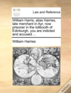 Capa do artigo William Harris, Alias Harries, Late Merc