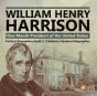 William Henry Harrison - Preview