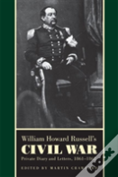 William Howard Russell'S Civil War