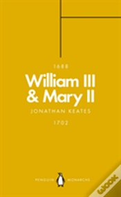 Capa do artigo William Iii & Mary Ii (Penguin Monarchs)