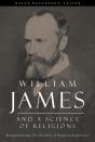 William James And A Science Of Religions - Preview