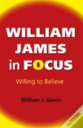 William James In Focus