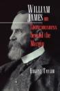 William James On Consciousness Beyond The Margin - Preview